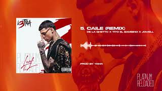 CAILE (Remix) DE LA GHETTO x TITO EL BAMBINO x JOWELL