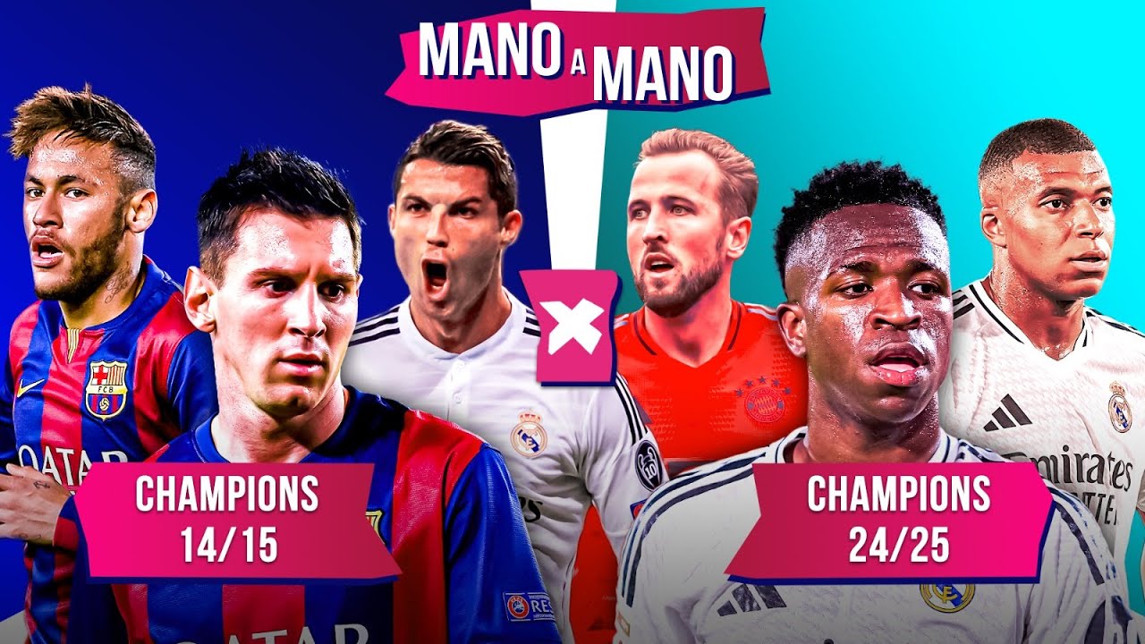 MELHORES DA CHAMPIONS 2014/15 X MELHORES DA CHAMPIONS 2024/25: QUEM É MELHOR? | MANO A MANO