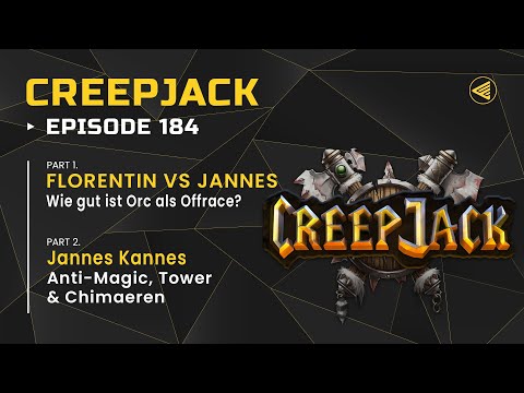 [DE] Florentin gegen Jannes - Als ORC! | Creepjack 184 - Warcraft 3
