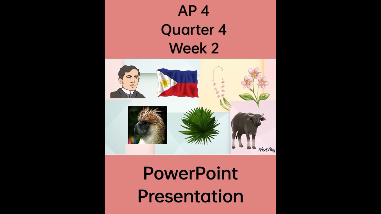 AP 4 Matatag Curriculum PowerPoint Presentation Quarter 4 Week 2 #grade4matatag #grade4 #ppt