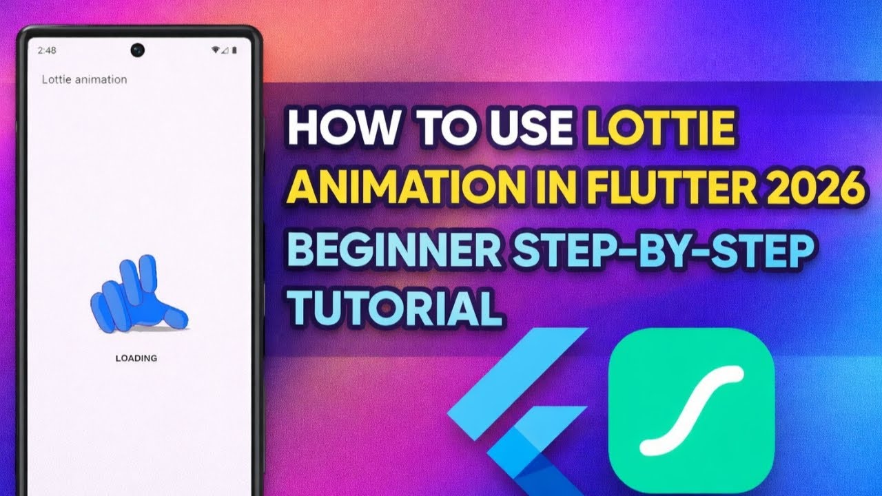 How to Use Lottie Animations in Flutter (2026) | Complete Beginner Tutorial Step by Step