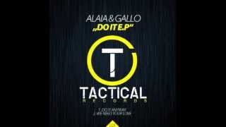 ALAIA &amp; GALLO - We Need Your Love (Original Mix) (TACTICAL Records)