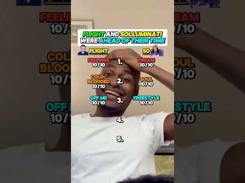 Who Makes Better Music: Flight or SoLLUMINATI? 🔥