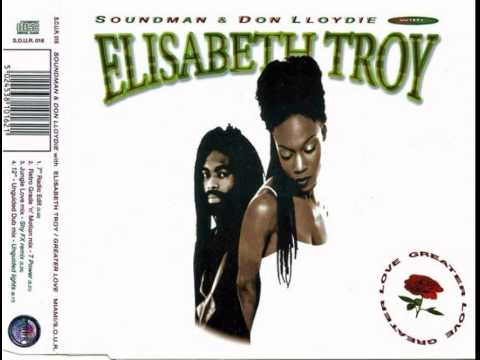 Soundman and Don Lloydie with Elisabeth Troy - Greater Love (7" Radio Edit)