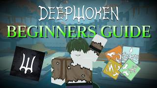The ULTIMATE Deepwoken Beginners Guide! (2026)