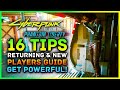 Cyberpunk 2077 Phantom Liberty - 16 Things We Wish We Knew Earlier - Builds Gameplay Tips Guide