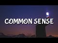 Juice WRLD - Common Sense (Lyrics) [Unreleased]