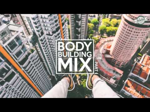 The Architect - Body Building Mix | Part.1