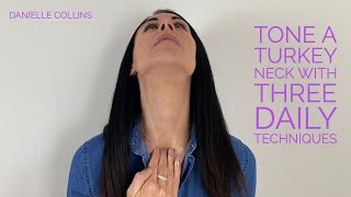 Tone a Turkey Neck With Three Daily Techniques