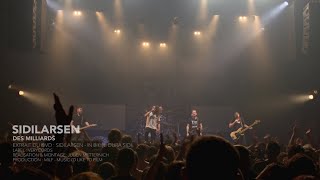 Sidilarsen - Des Milliards (Live)