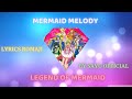 LYRICS ROMAJI Mermaid Melody Legend Of Mermaid