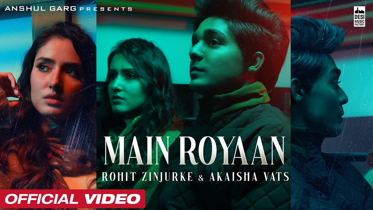 MAIN ROYAAN LYRICS - Tanveer Evan & Yasser Desai