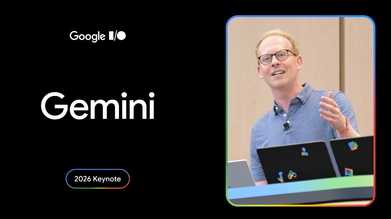 Gemini Takes Center Stage at I/O 2026: A New Era of Personal, Proactive AI