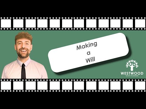 Westwood Estate Planning video.