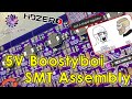 We SMT Assembling And Testing The New 5V Boostybois For 1S HDZero