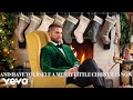 Brett Young - Have Yourself a Merry Little Christmas (Lyric Video) [Feat. Sam Fischer]