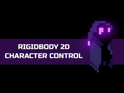 Devlog #1 - Rigidbody 2D Character Control - Unity