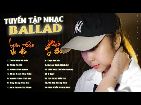 PHÁP TA BÀ x NHÂN SINH QUÁN x LUÂN ĐẠO VÔ HỒI - HOÀNG LAN COVER HAY NHẤT 2024