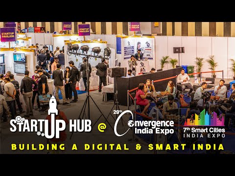 Startup Hub at 29th Convergence India & 7th Smart Cities India expo