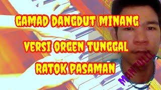 Download lagu Gamad dangdut minang-versi orgen tunggal-ratok pasaman-MANTULLL mp3 Download lagu Gamad dangdut minang-versi orgen tunggal-ratok pasaman-MANTULLL mp3
