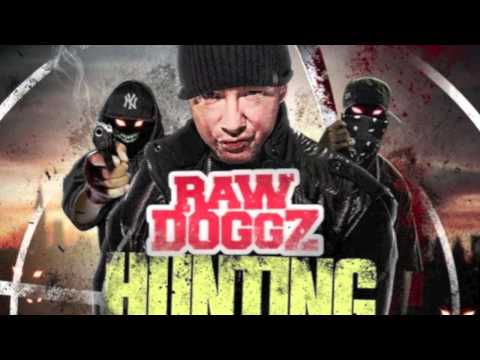 STOP FRONTING -Raw Doggz HUNTING SEASON MIXTAPE