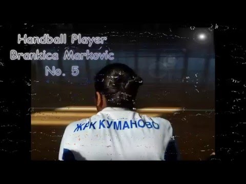 Brankica Markovic Handball Player Highlights 2015 Macedonia