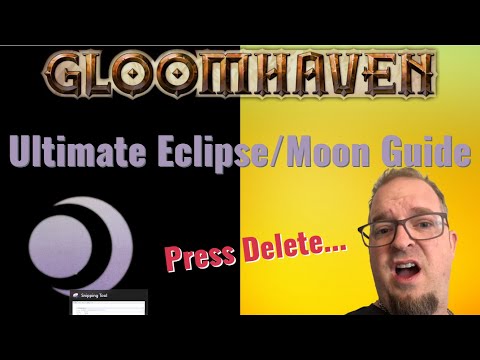Gloomhaven Ultimate Eclipse/Moon Guide