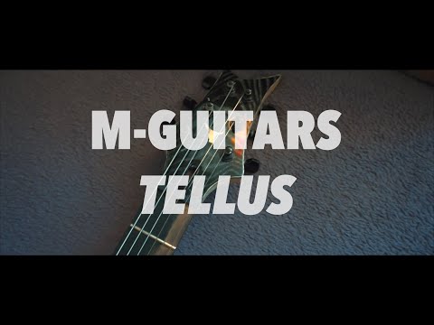 TESTED - M Guitars Tellus Custom 6-string