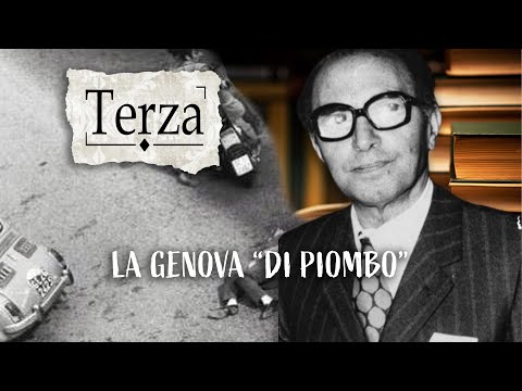 TERZA - La Genova "di piombo"