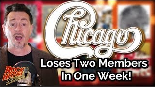 Chicago Loses Two Band Members in One Week: Who's Gone Who's New