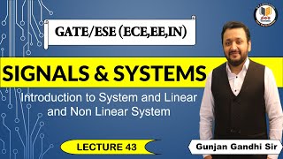#43  Introduction to System and Linear and Non Linear System | Signals and System
