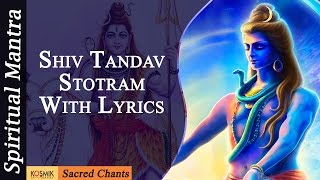 "Shiva Tandava Stotram" - with lyrics - YouTube