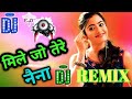 Opk Mile Jo Tere Naina Se