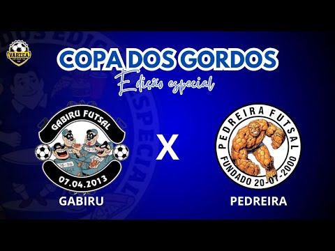 JOGÃO DE FUTSAL - UNIDOS DO GABIRU X PEDREIRA - COPA DOS GORDOS 🏆