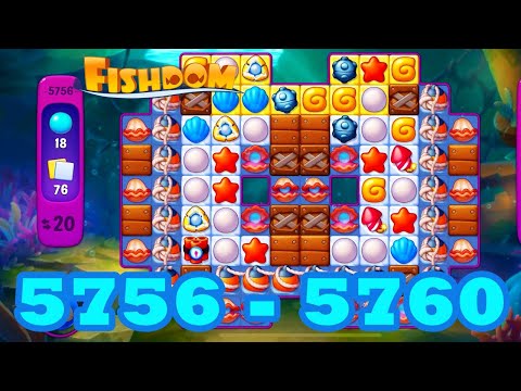 Fishdom Level 5756 - 5760 HD Walkthrough | 3 match puzzle | gameplay | android | 5757 | 5758 | 5759