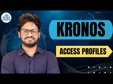Access Profiles Overview In Kronos Kronos Access Profiles Kronos Tutorial Kronos Cyberbrainer