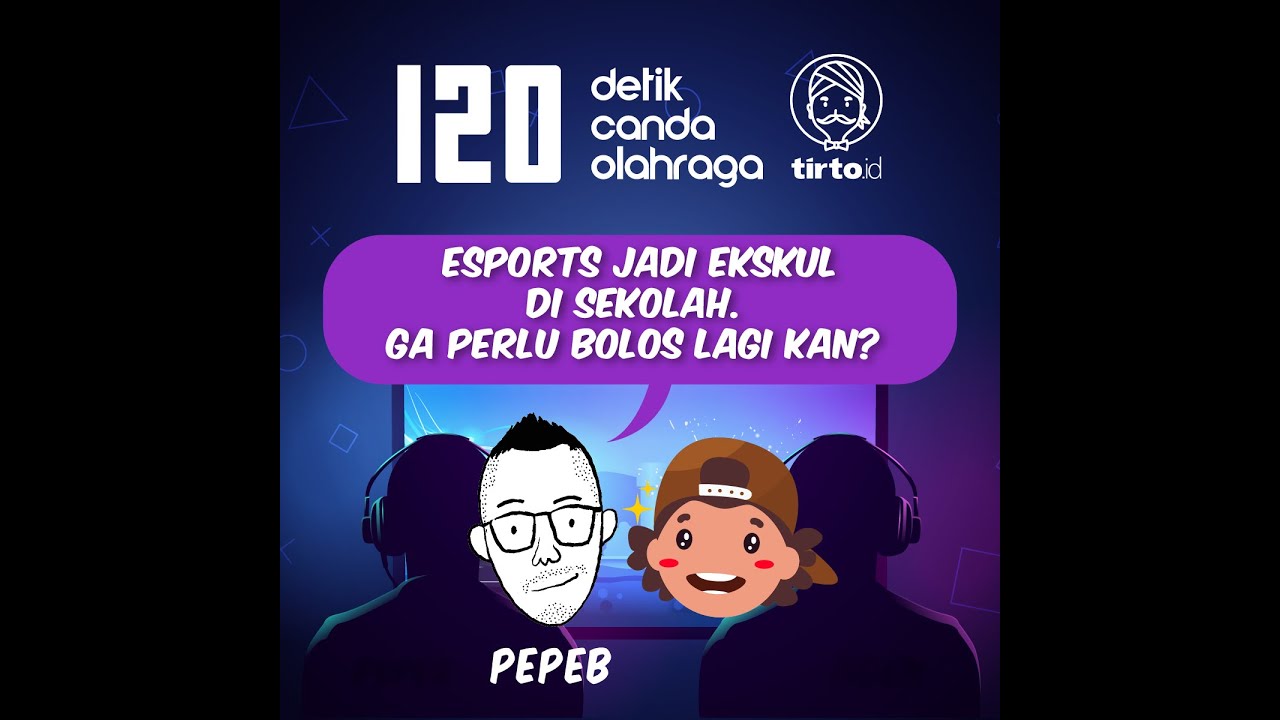 eSports Jadi Ekskul di Sekolah. Gak Perlu Bolos Lagi Kan?
