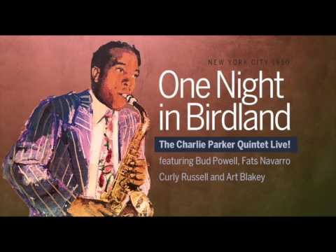 Charlie Parker:  One Night in Birdland (1950)