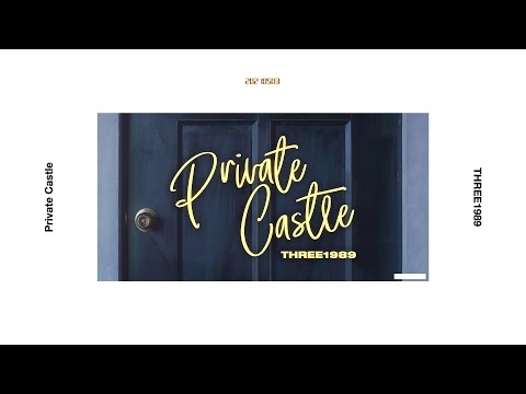 Private Castle / THREE1989 (Lyric Video)