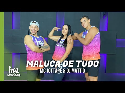 Maluca de Tudo - Mc Jottapê e Dj Matt D | FREEDANCE Bora dançar - COREOGRAFIA