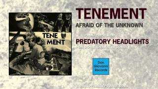Tenement - Afraid Of The Unknown (Official Audio)