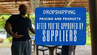Dropshipping: Pricing, Shipping, Inventory, and Uploading Products.