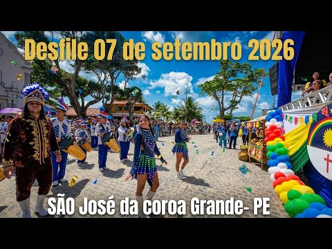 Desfile de 07 de setembro 2026 em São José da coroa Grande
