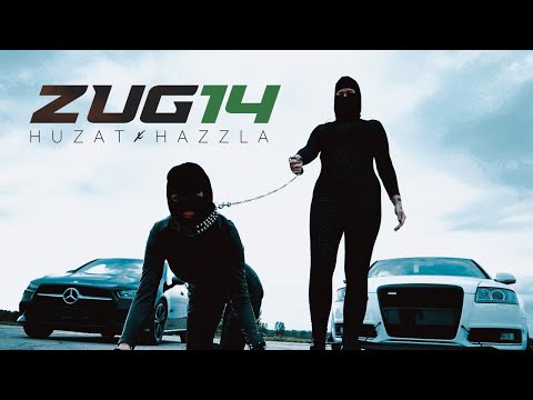 HUZAT x HAZZLA - ZUG14 (OFFICIAL MUSIC VIDEO)