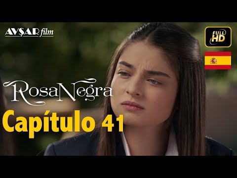 Rosa Negra - Capítulo 41 (HD) En Español
