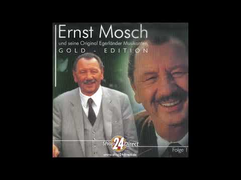Ernst Mosch und seine Original Egerländer Musikanten - Ciribiribin