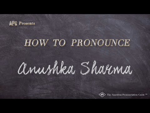 How to Pronounce Anushka Sharma (Real Life Examples!)