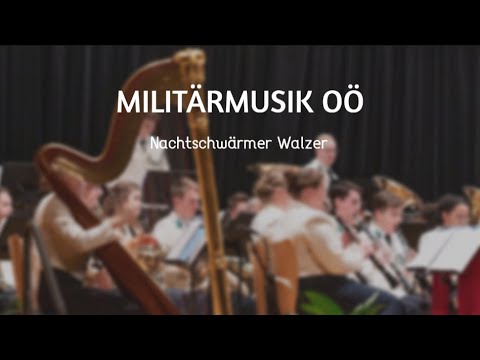 Nachtschwärmer Walzer - Militärmusik OÖ - Neujahrskonzert 2024