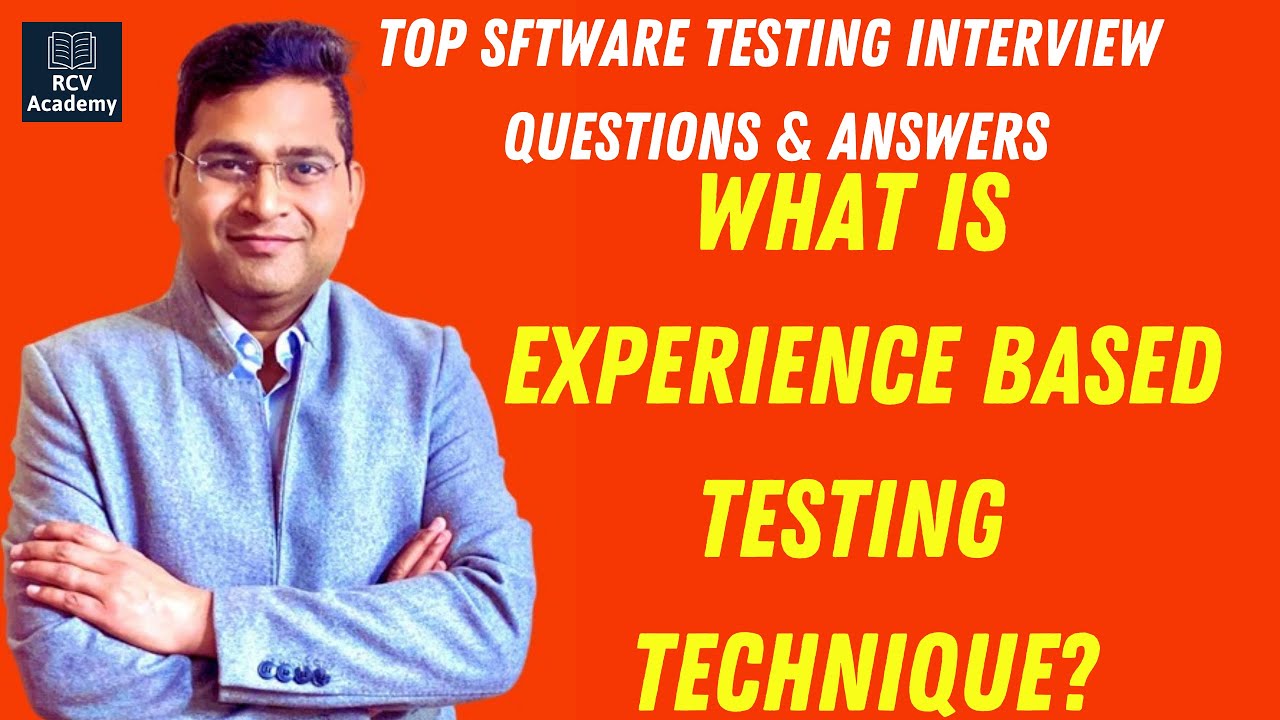 What is Experience Based Testing Technique | Software Testing Interview Questions