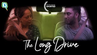 The Long Drive: Short Film Ft. Sheeba Chaddha, Aakash Prabhakar | The Quint video